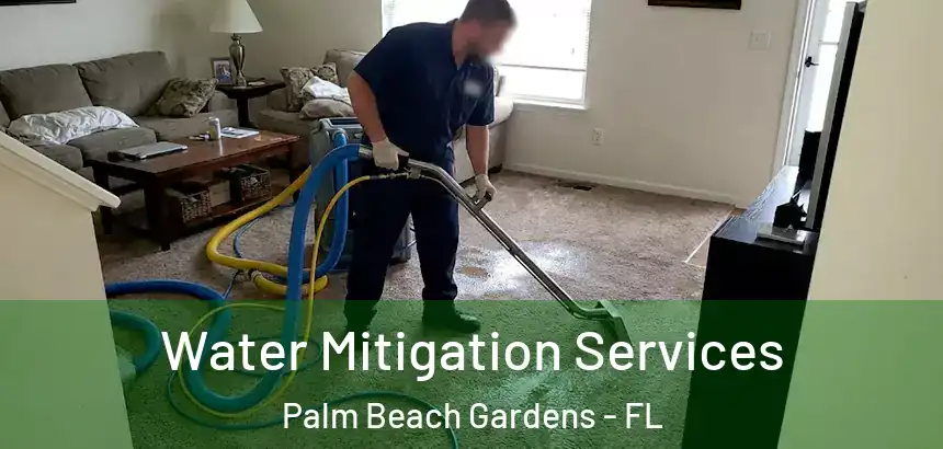  Water Mitigation Services Palm Beach Gardens - FL